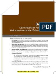 Dengan akal dan pikiran, kita dapat memanfaatkan bahan nabati dan hewani menjadi produk yang beraneka ragam. Bab 4 Kewirausahaan Pengolahan Makanan Awetan Dari Bahan Hewani