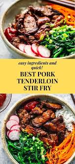 Make Using Paleo Ingredients Best Pork Loin Stir Fry With Asian Sauce Amazing Flavor Quick An In 2020 Easy Pork Tenderloin Pork Stir Fry Recipes Pork Loin Recipes