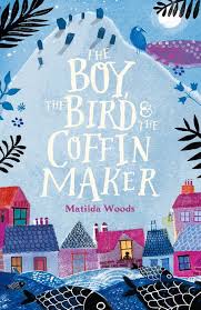 The Boy The Bird The Coffin Maker By Matilda Woods 9780525515234 Penguinrandomhouse Com Books Book Cover Art Children S Book Illustration Book Cover Design
