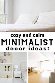 12 Cozy Minimalist Decor Ideas Minimalist Decor Minimalist Bedroom Decor Minimalist Dining Room
