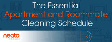 essential apartment and roommate cleaning schedule neato