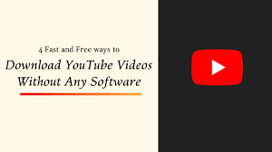 Where i can download youtube videos for free. 4 Best Ways To Download Youtube Videos Without Any Software
