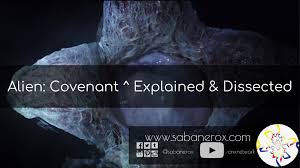 306 notes oct 25th, 2020. Alien Covenant Explained Dissected El Sabanero X