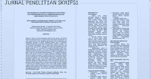 0812 6833 9385 hanya melayani sms perhatian. Cara Membuat Jurnal Skripsi S1 Yang Baik Dan Benar Kosngosan