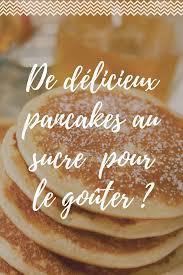 Les Pancakes A L Americaine Un Regal Recette Recette Recettes De Boissons Recette Dessert