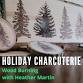 HOLIDAY CHARCUTERIE BOARD event image