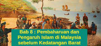 Buku teks sejarah tingkatan empat ms. Nota Sejarah Tingkatan 4 Bab 8 Pembaharuan Dan Pengaruh Islam Di Malaysia Sebelum Kedatangan Barat Rungus My