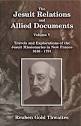 The Jesuit Relations and Allied Documents, Travels and ...