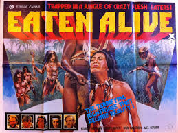 Eaten Alive 1980 Directed By Umberto Lenzi Cinema Posters Exploitation Movie Horror Movie Posters
