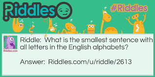 Remember, this is just for how we say the name of each letter. English Alphabets Riddles Com