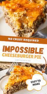 Impossible Cheeseburger Pie Recipe In 2021 Beef Recipes Easy Beef Recipes For Dinner Cheeseburger Pie