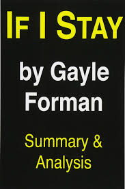 If i stay chapter 2 summary. If I Stay By Gayle Forman Summary Analysis Williams Michael Amazon De Bucher