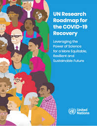 Weekly maps in support of the council recommendation. Un Research Roadmap For The Covid 19 Recovery