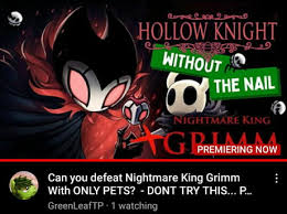 Hollow knight grimm | tumblr. Best 30 Hollow Knight Fun On 9gag