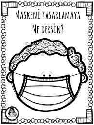 Maskeni Tasarla 2020 Okul Okul Oncesi Anaokulu