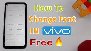 How To Change Font Style In Vivo Smartphones Free Free Font For Vivo Smartphones Youtube