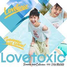 lovetoxic official lovetoxic エリトキnewビジュアル テーマはエリナのサマーバケーション プールではしゃぐエリナ newくまプリントtはエリナカラーのエメラルドグリーンなの eritoki machida movie posters erina