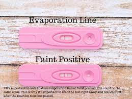 Most home pregnancy tests are reliable for example clearblues tests have an accuracy of over 99 from the day any positive line no matter how faint means your result is pregnant. How To Interpret The Results Of An Evap Line On A Pregnancy Test Wehavekids