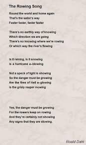 The Rowing Song By Roald Dahl Round The World And Home Again Thats The Sailors Way Faster Faster Faster Fast Roald Dahl Poems Hindi Poems For Kids Roald Dahl