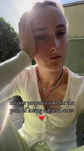 Best Friend Dies at 22