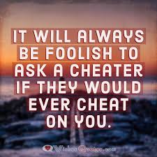 Messages To A Cheating Girlfriend Or Wife By Lovewishesquotes Cheating Boyfriend Quotes Me As A Girlfriend Cheating Boyfriend