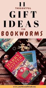 11 Thoughtful Gift Ideas For Bookworms In Your Life Your Bosom Friend Book Worms Book Lovers Gifts Book Discussion