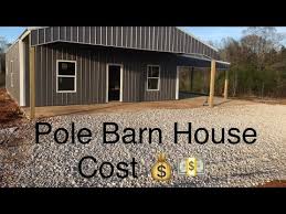A pole barn is a large building with no basement and a high ceiling. Cost To Build Pole Barn House Cost Estimate Youtube