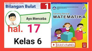 Kunci jawaban matematika kelas 6 hal 17. Ayo Mencoba Halaman 17 Membandingkan Bilangan Bulat Matematika Kelas 6 Youtube