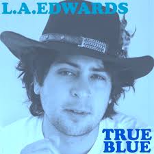 L.A.EDWARDS 'TRUE BLUE' CD