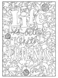 The little dog pictured on this quote adult coloring page i imagined to be a scruffy old dog that was here's my challenge for you: Choose From A Variety Of Free Coloring Pages From Our Coloring Book Creative Quotes F Quote Coloring Pages Inspirational Quotes Coloring Free Coloring Pages