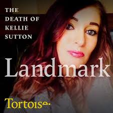 Landmark: the death of Kellie Sutton