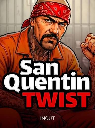 Twist San Quentin