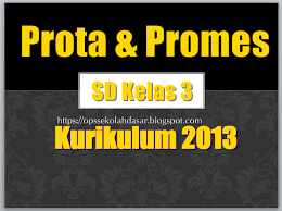 Maybe you would like to learn more about one of these? Prota Dan Promes Kelas 3 Sd Kurikulum 2013 Revisi 2020 Opssekolah Dasar Blog Paperplane