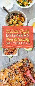 23 Dinners For Two That Are As Stunning As Your Date Night Dinner Recipes Dinner Date Recipes Dinner