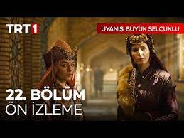 Yeter gari salın beni 2 ay önce. Uyanis Buyuk Selcuklu 22 Bolum On Izleme Avrupa Bulten Istanbul Haber
