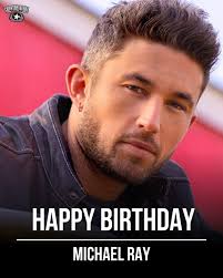 Whiskey and Rain" singer Michael Ray was born