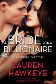 A Virgin, A Billionaire and a Marriage Series by Lauren Hawkeye