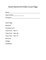 Just choose which pages you want to use and add y. Fillable Online Stock Market Portfolio Cover Page Spring Branch Isd Fax Email Print Pdffiller