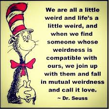 And life is a little weird. 35 Sensitive Being Weird Quotes I Am Weird I M Weird Quotes