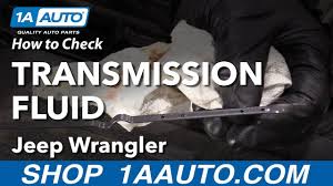 How do i check transmission fluid and if its low how do i fill it. How To Check Transmission Fluid 06 18 Jeep Wrangler Youtube