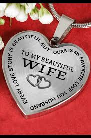 Birthday Present Ideas For Wife To My Beautiful Wife Favorite To Husband Luxury Necklace Birthday Anniversary Graduation Happy Birthday Images Gifts For My Wife Birthday Gift For Wife