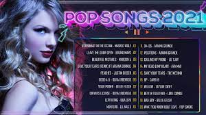 Clean Pop Songs 2021 - English Songs 2021 - Top 100 Pop Songs 2021 Playlist  - Youtube
