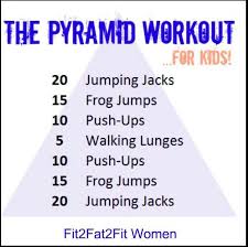 Pin By Jen Parisan On Health Fitness Pyramid Workout Crossfit Kids Exercise For Kids