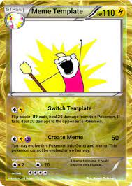 Pokemon Card 005 Meme Template By Supermemerntg2 On Deviantart