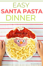 Original flavor, easy recipes, shapes Santa Pasta Christmas Dinner Christmas Food Dinner Christmas Pasta Fun Dinners For Kids