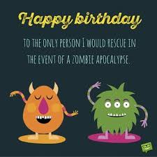 Funny Birthday Wishes Pics For Friend Happy Birthday Friend Birthday Wishes For Friend Birthday Wishes Funny Birthday Humor Birthday Jokes