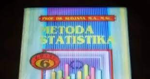 Metode statistika edisi 6 sudjana pdf · inaltime piloni pod braila · 117/1 phillip street petersham · estranged labor in economic and philosophic manuscripts. Download Buku Gratis Download Metoda Statistika Prof Dr Sudjana M A M Sc Pdf