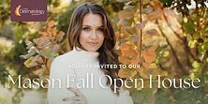 Mason Open House | Fall For Your Skin