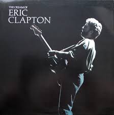 Eric clapton of cream pictured in scotland during a shoot for the cover of the band's forthcoming album disraeli gears. Eric Clapton The Cream Of Eric Clapton 1987 Gatefold Vinyl Discogs