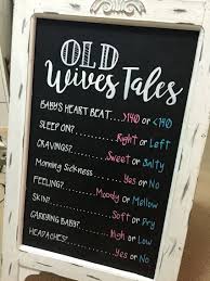Old Wives Tales Baby Shower Chalkboard For My Cousin Gender Reveal Chalkboard Gender Reveal Diy Baby Gender Reveal